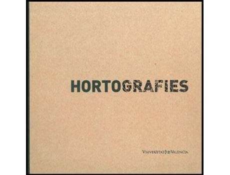 Livro Hortografies de Editor-In-Chief Miquel Francés I Domènec (Espanhol)