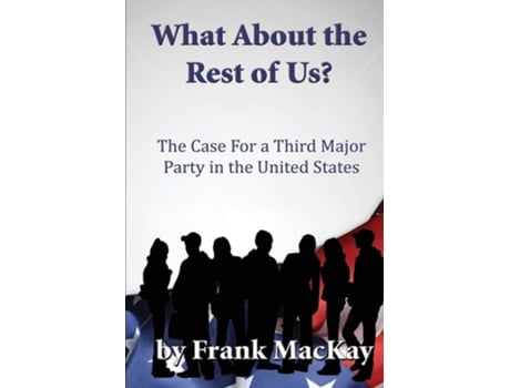 Livro What About The Rest Of Us De Frank Mackay (inglês)