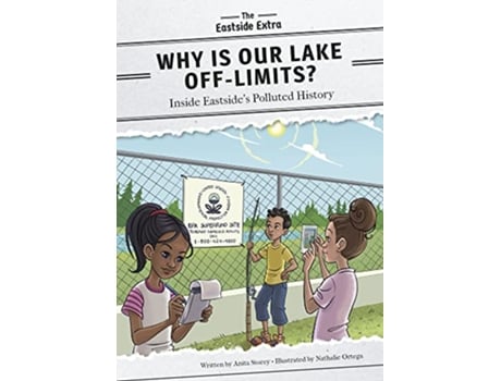 Livro Why Is Our Lake OffLimits? de Anita Storey (Inglês - Capa Dura)