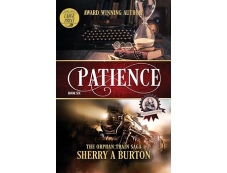 Livro Patience The Orphan Train Saga Large Print de Sherry A Burton (Inglês)