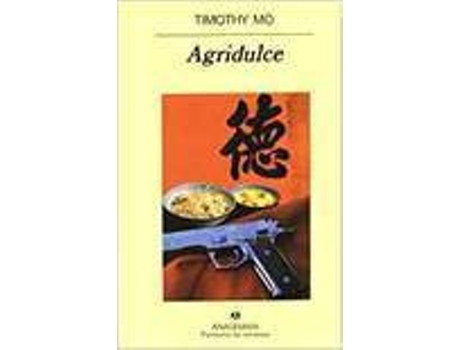 Livro Agridulce de Timothy Mo