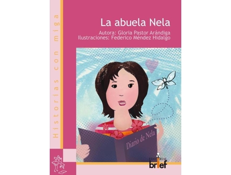 Livro La Abuela Nela de Gloria Pastor Arándiga