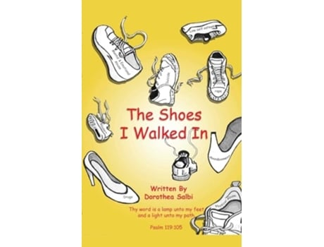 Livro The Shoes I Walked In De Dorothea Salbi (inglês)