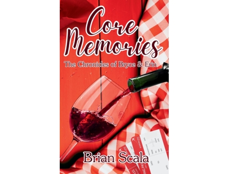 Livro Core Memories The Chronicles of Bryce and Erin de Brian Scala (Inglês)