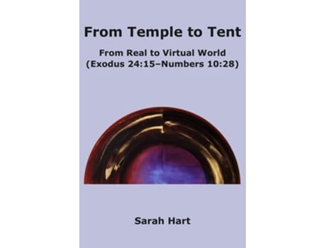 Livro From Temple to Tent de Sarah L Hart (Inglês - Capa Dura)
