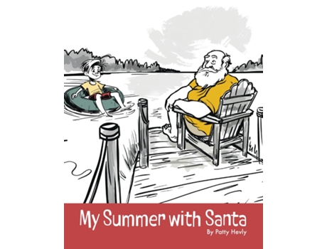 Livro My Summer with Santa de Patty Hevly (Inglês)