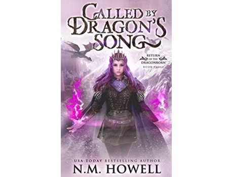 Livro Called by Dragons Song Return of the Dragonborn de NM Howell (Inglês)