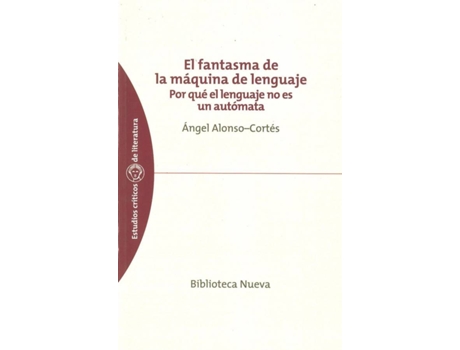 Livro Fantasma De La Maquina De Lenguaje,El de Angel Alonso-Cortes Manteca (Espanhol)