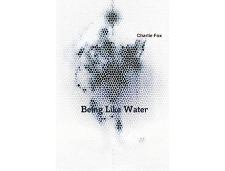 Livro Being like water de Charlie Fox (Inglês)