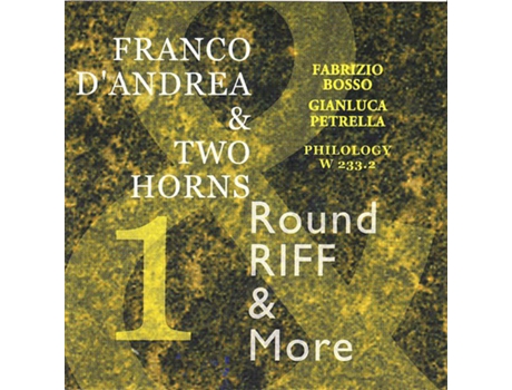 CD Franco D'Andrea & Two Horns - Round One (1CDs)