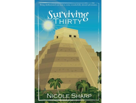 Livro Surviving Thirty de Nicole Sharp (Inglês)