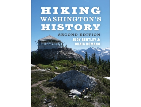 Livro hiking washington's history de judy bentley,craig romano (inglês)