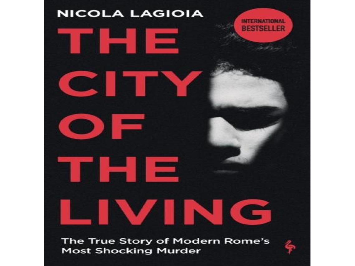 Livro City of the Living de Nicola Lagioia (Inglês)