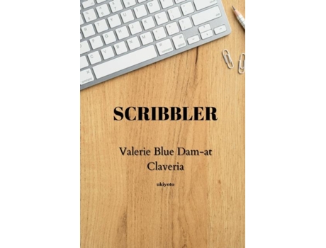 Livro Scribbler De Valerie Blue Dam-at Claveria (inglês)