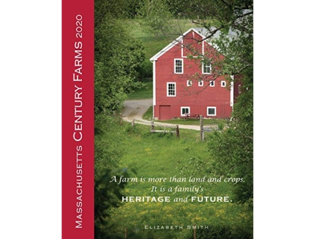 Livro Massachusetts Century Farms 2020 de Liz Smith (Inglês)