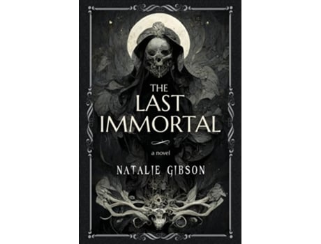 Livro The Last Immortal de Natalie Gibson (Inglês)