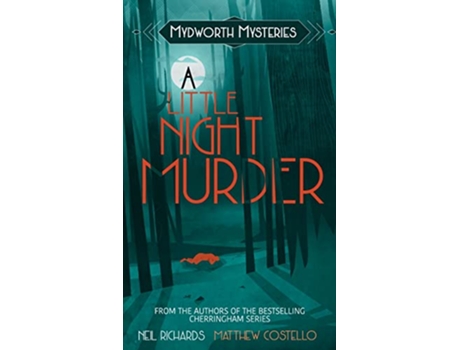 Livro A Little Night Murder Mydworth Mysteries de Neil Richards Matthew Costello (Inglês)