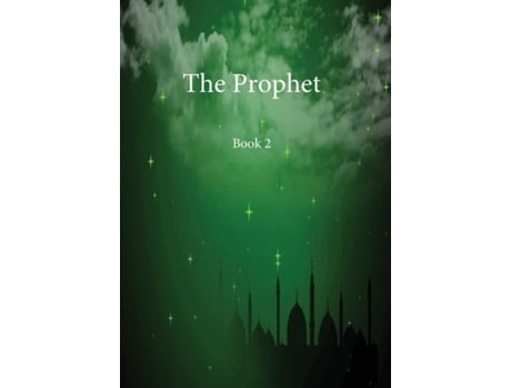 Livro The Prophet Book 2 De Ibn Kathir (inglês)