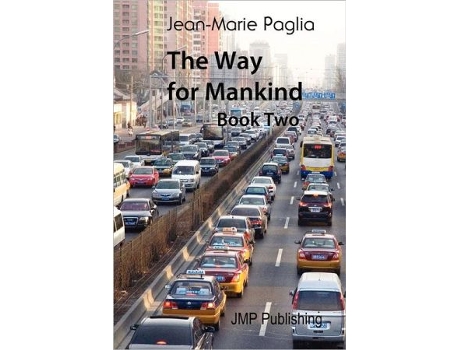 Livro The Way for Mankind Book Two de Jean-Marie Paglia (Inglês)