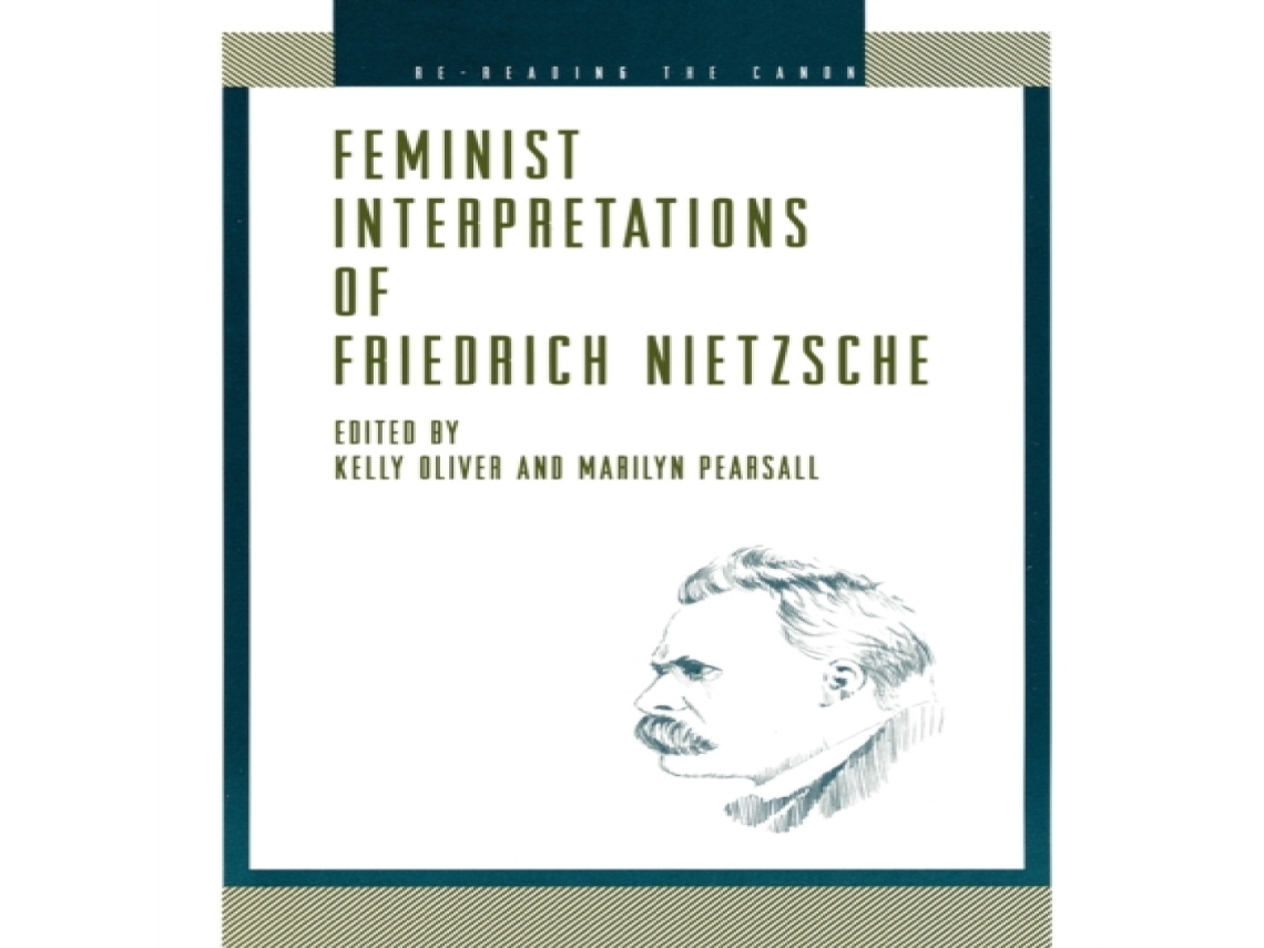 Livro Feminist Interpretations of Friedrich Nietzsche de Penn State University Press (Inglês)