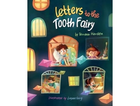 Livro Letters to the Tooth Fairy de Tamara Harden (Inglês)