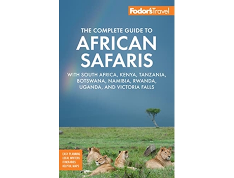 Livro Fodors The Complete Guide to African Safaris de Fodor'S Travel Guides (Inglês)