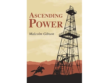 Livro Ascending Power De Malcolm David Gibson (inglês)