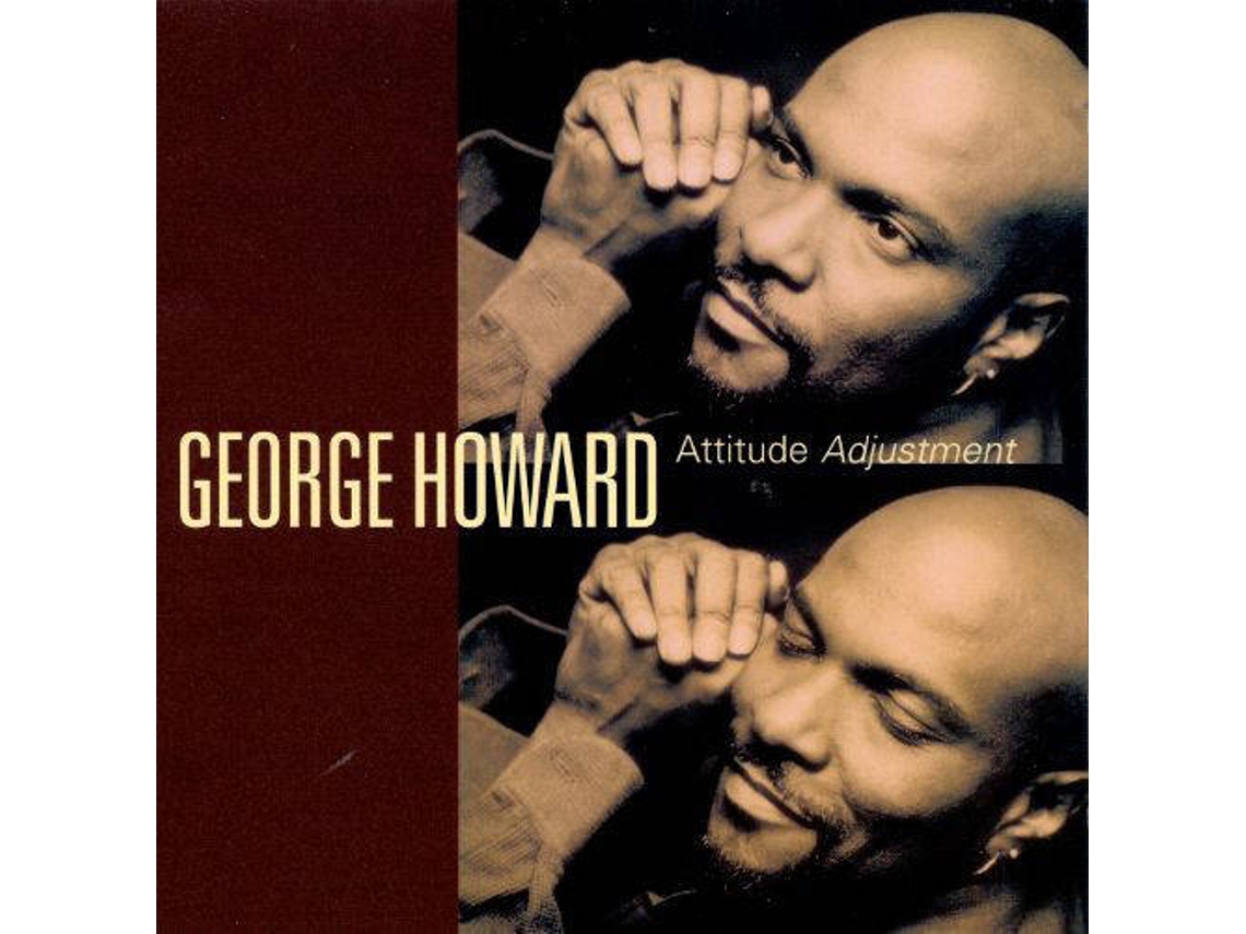 CD George Howard - Attitude Adjuster 2 (1CDs)