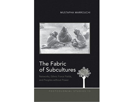 Livro Fabric of Subcultures de Mustapha Marrouchi (Inglês - Capa Dura)