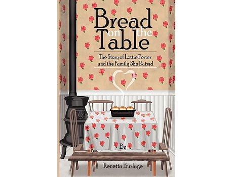 Livro Bread on the Table de Renetta Burlage (Inglês)