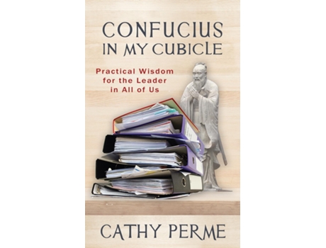Livro Confucius In My Cubicle De Cathy Perme (inglês)