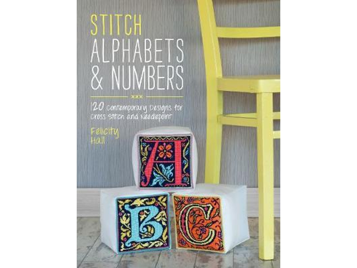 Livro Stitch Alphabets amp Numbers de Felicity Hall (Inglês)
