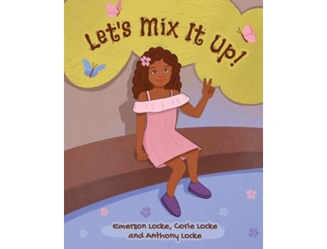Livro Lets Mix It Up! de Corie Locke, Emerson Locke et al. (Inglês)