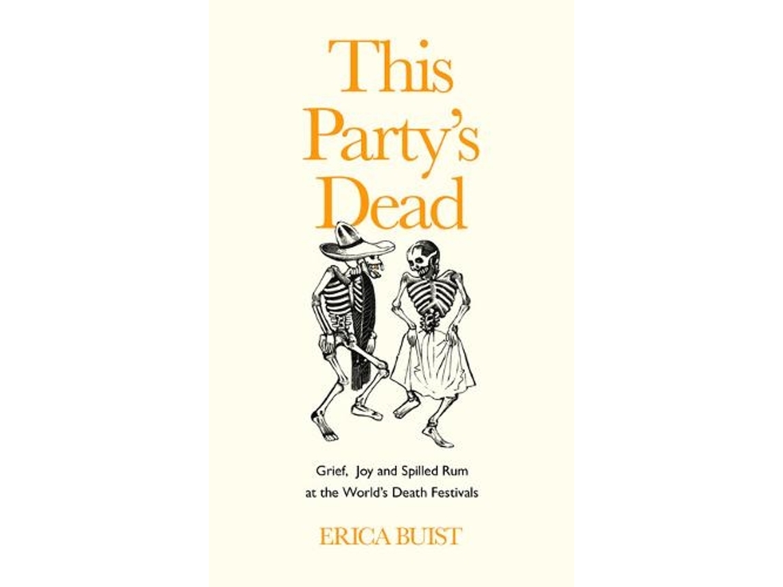 Livro This Partys Dead de Erica Buist (Inglês - Capa Dura)