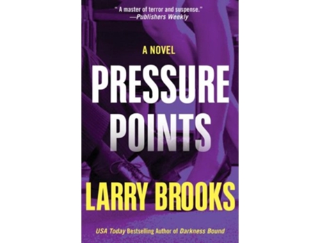 Livro Pressure Points de Larry Brooks (Inglês - Capa Dura)