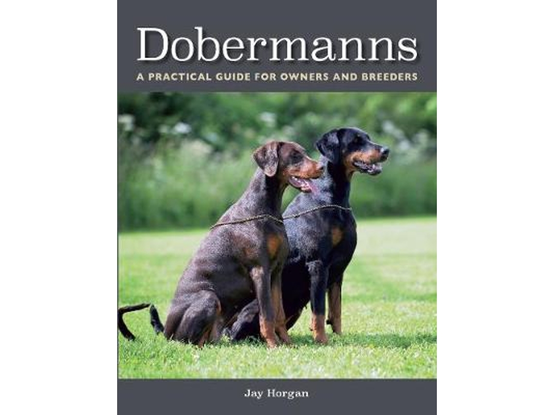 Livro Dobermanns de Jay Horgan (Inglês)