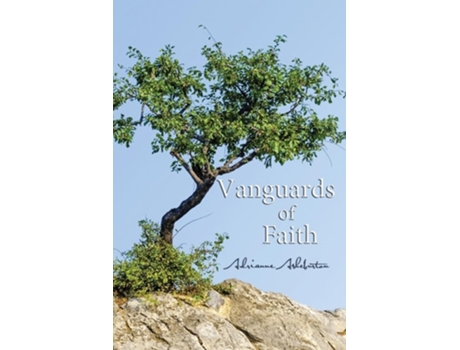 Livro Vanguards of Faith de Adrianne Asheburton (Inglês)