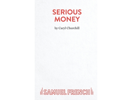 Livro Serious Money - A City Comedy Caryl Churchill (Inglês)