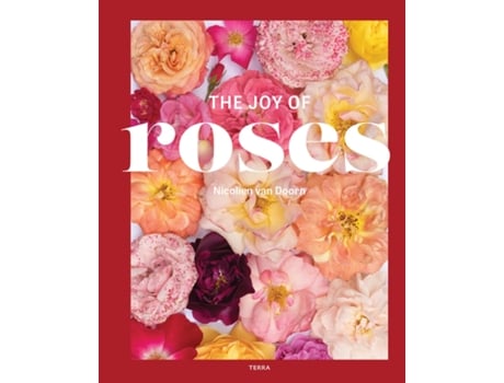 Livro Joy of Roses de Nicolien Van Doorn (Inglês - Capa Dura)