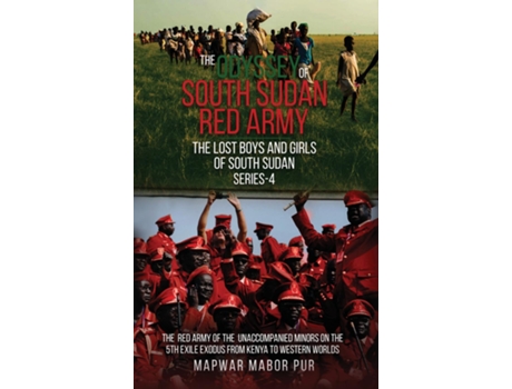 Livro THE ODYSSEY OF SOUTH SUDAN RED ARMY Series-4 de Mapwar Mabor Pur (Inglês)
