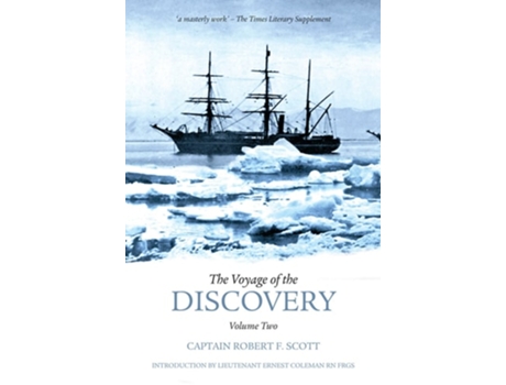 Livro The Voyage of the Discovery Volume Two de Robert Falcon Scott (Inglês)