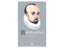 Livro Ensaios - Volume I de Michel de Montaigne (Português)