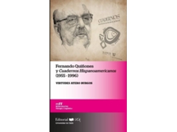 Livro Fernando Quiñones Y Cuadernos Hispanoamericanos. de Virtudes Atero Burgos (Espanhol)