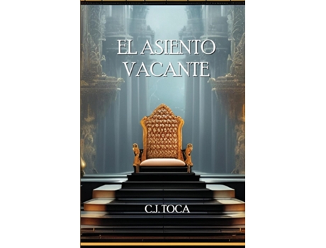 Livro El Asiento Vacante de CJ Toca (Inglês)