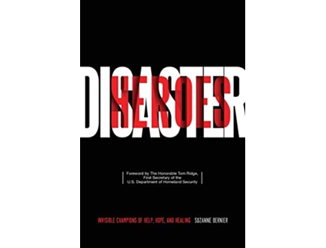 Livro Disaster Heroes de Suzanne Bernier (Inglês)