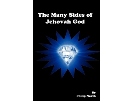 Livro The Many Sides Of Jehovah God De Philip North (inglês)