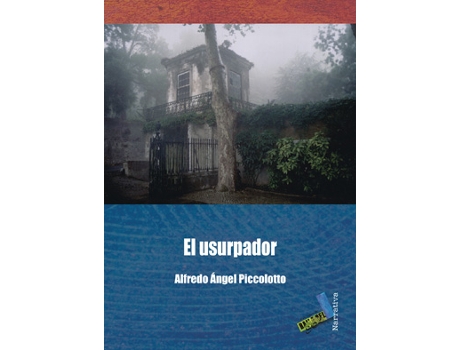 Livro El Usurpador de Alfredo Angel Piccolotto (Espanhol)