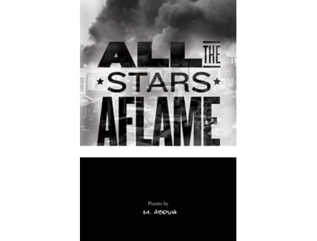 Livro All The Stars Aflame De Malik Abduh (inglês)