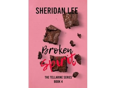Livro Broken Spirit de Sheridan Lee (Inglês)