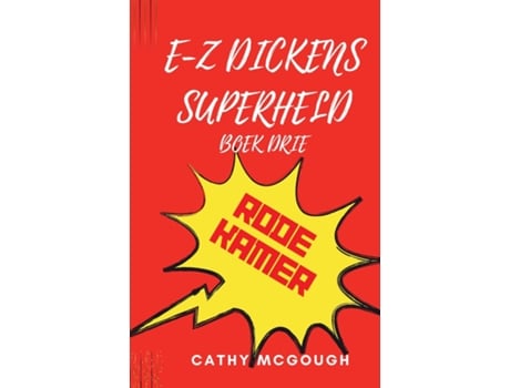 Livro E-Z DICKENS SUPERHELD BOEK DRIE RODE KAMER de Cathy McGough (Inglês)